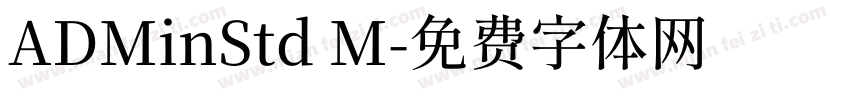 ADMinStd M字体转换